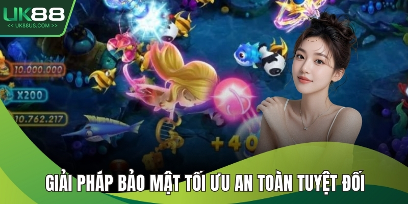 Giải pháp bảo mật tối ưu an toàn tuyệt đối