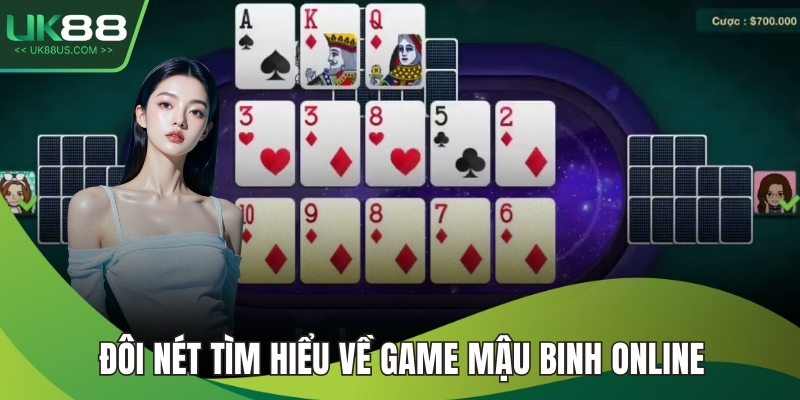 Đôi nét tìm hiểu về game mậu binh online 
