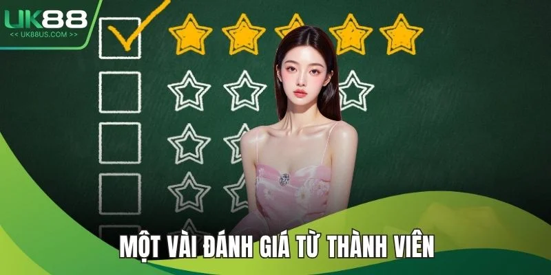 Một vài đánh giá từ thành viên