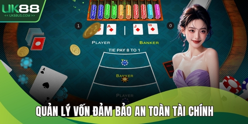 Quản lý vốn đảm bảo an toàn tài chính