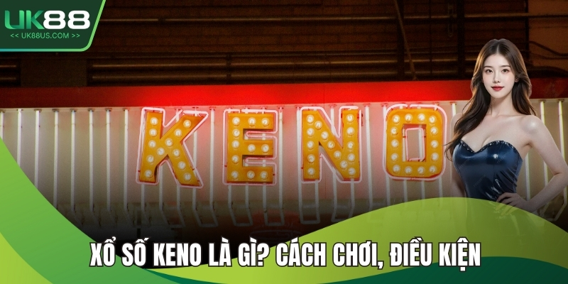 Xổ số Keno